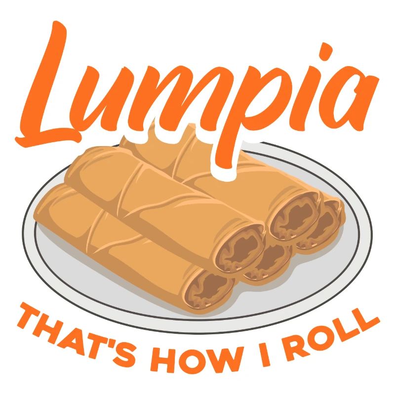 lumpia c’est comme ça que je roule Design pour un amoureux de
