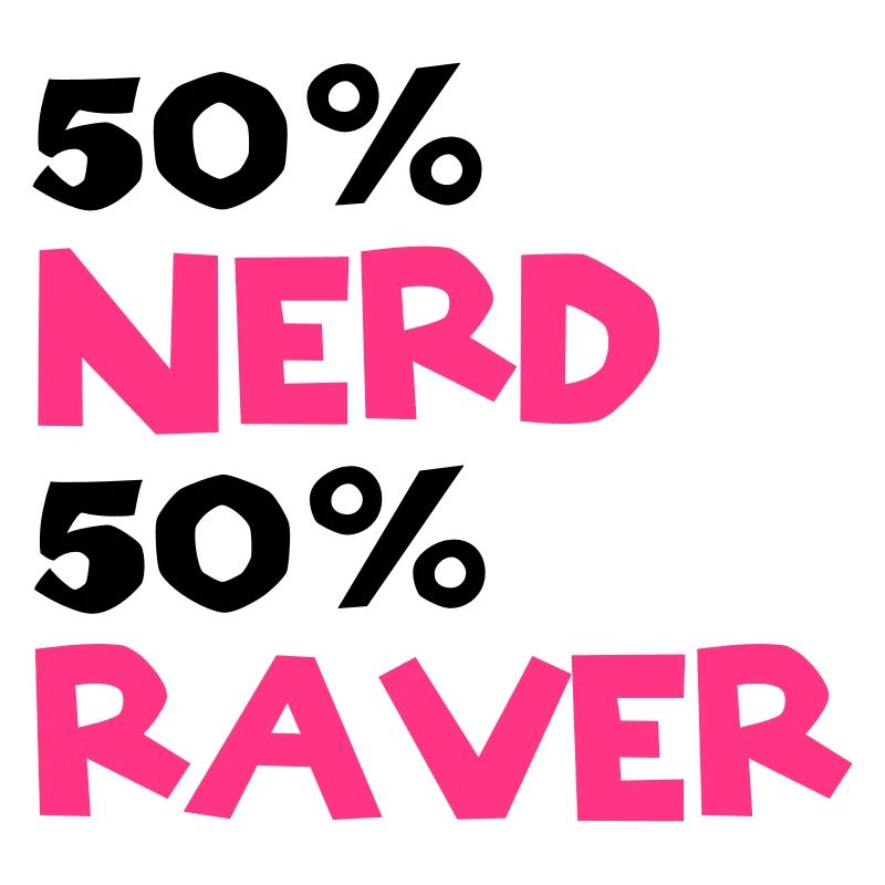 Nerd Raver