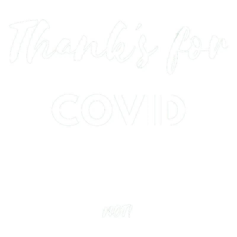 Merci s pour covid pas Virus Sick Funny Lockdown