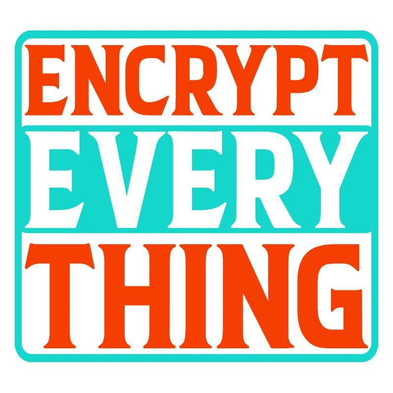 Encrypt Everything 4