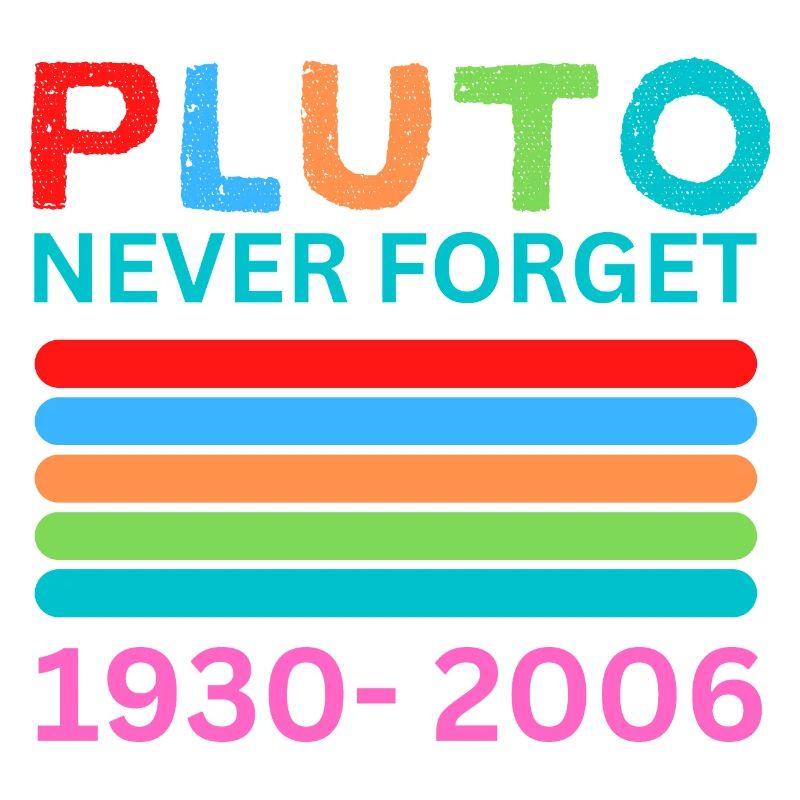 Pluto Never Forget Retro Space Science Pluto Desig