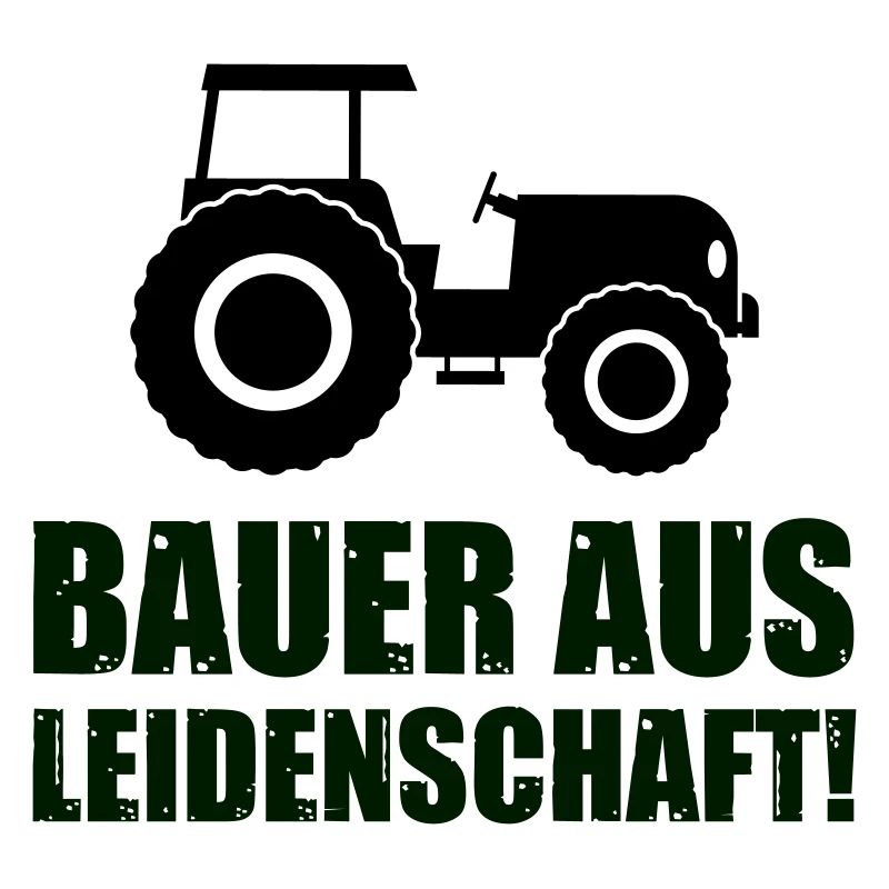bauer aus leidenschaft