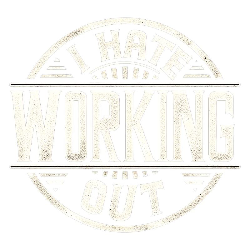I Hate Working Out 9