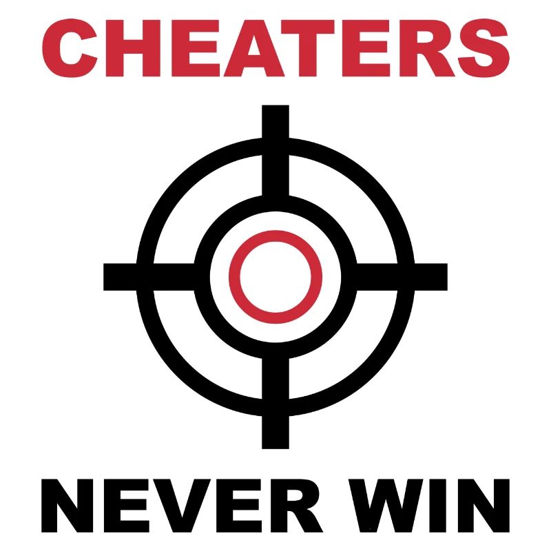 Cheaters Never Win