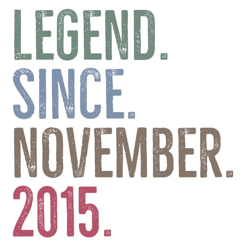 Legend Since November 2015