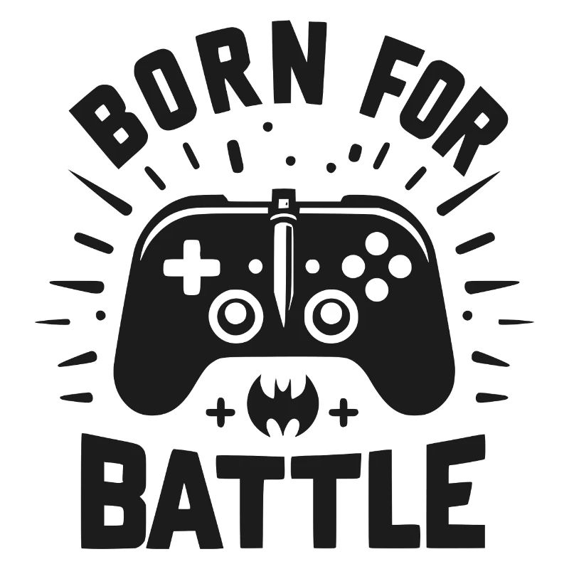 Born for Battle
