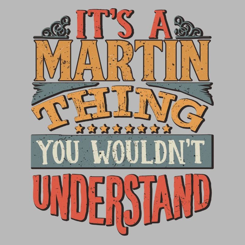 C’est une chose Martin que vous ne comprendriez pas -