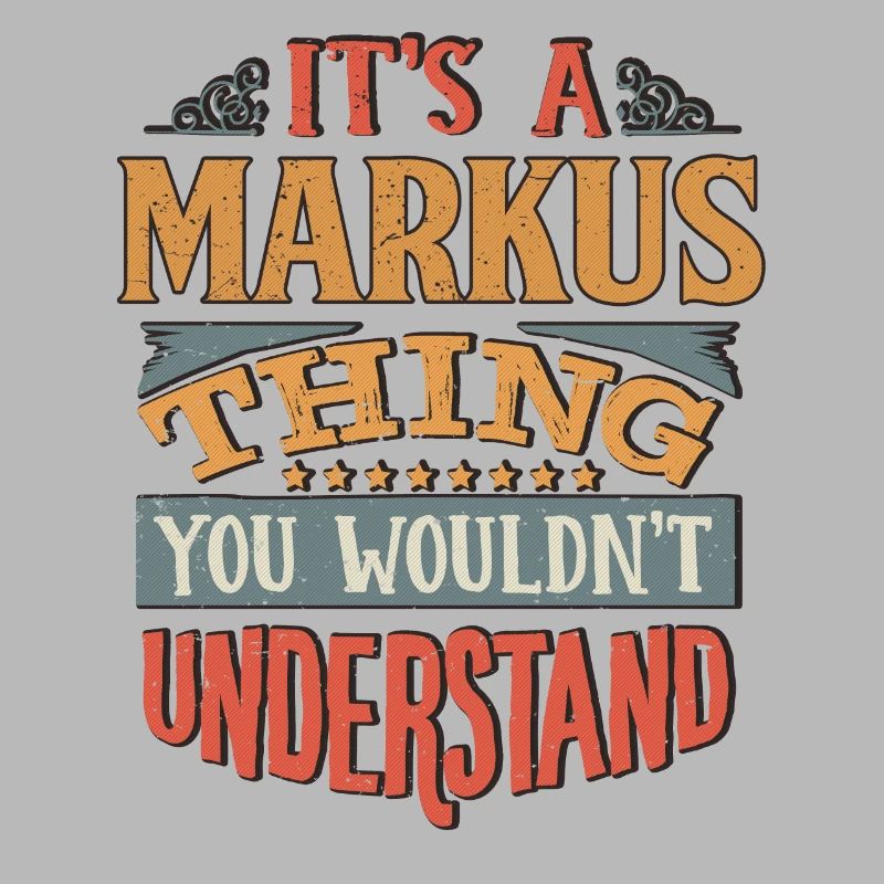 C’est une chose Markus que vous ne comprendriez pas -