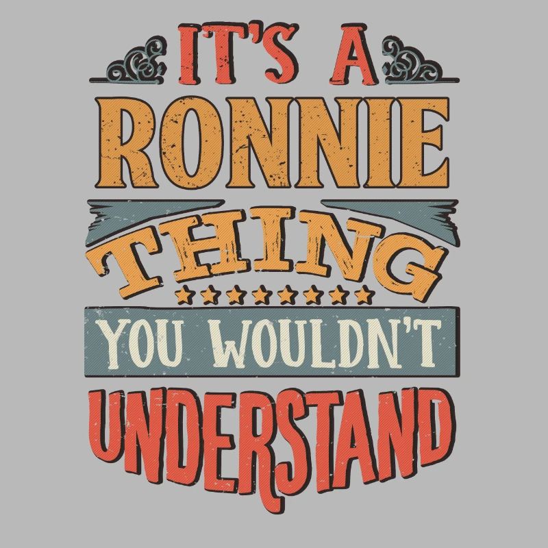 C’est une chose de Ronnie que vous ne comprendriez pas -