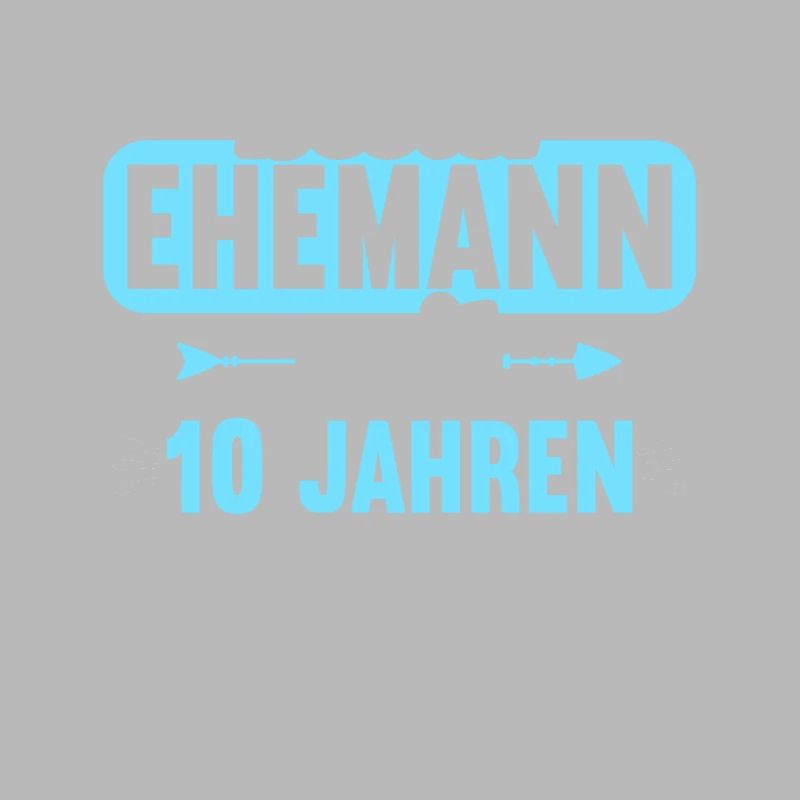 Beste Ehefrau Bester Ehemann seit 10 Jahren