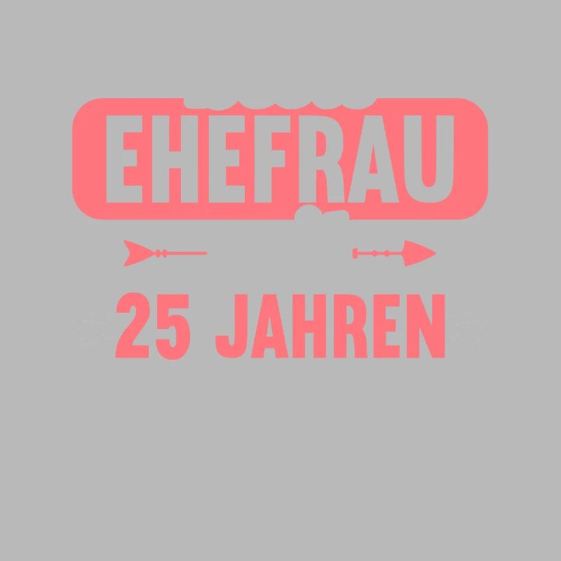 Beste Ehefrau Bester Ehemann seit 25 Jahren
