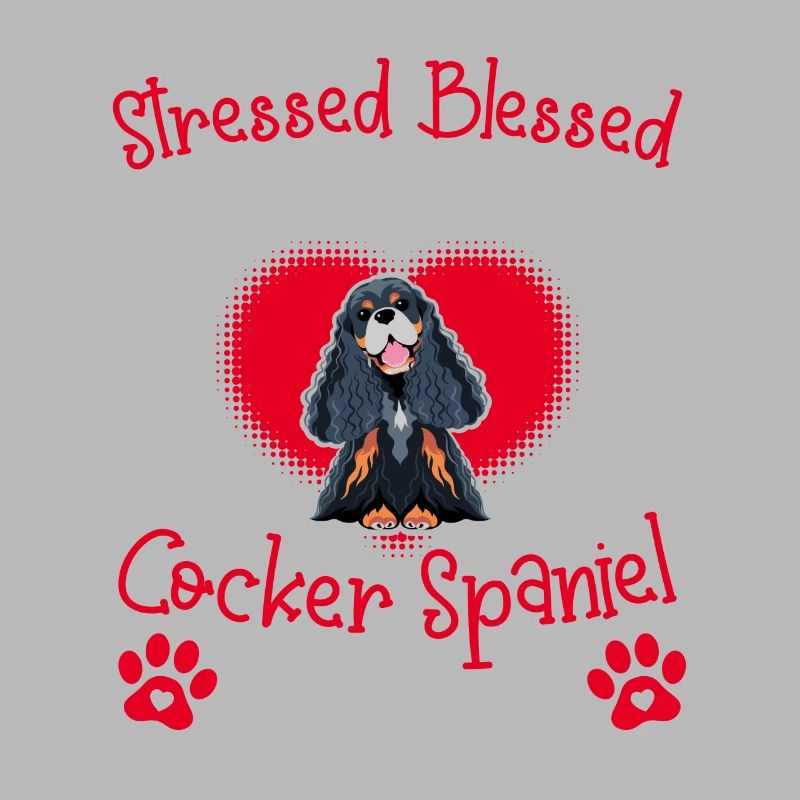 Blessed Cocker Spaniel Obsessed Funny