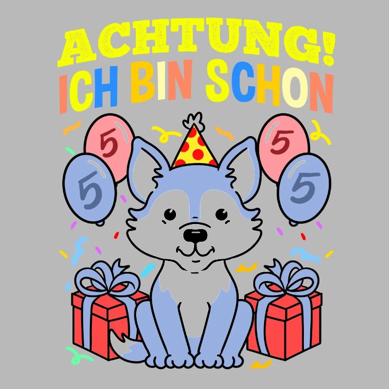 Achtung Ich Bin Schon 5 Geburtstag Wolf