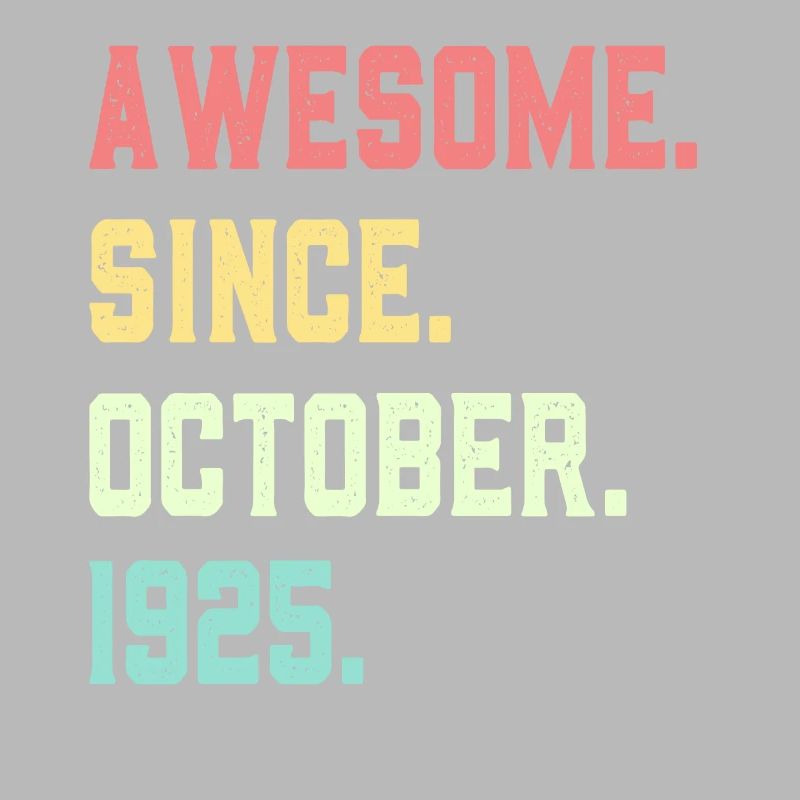 Awesome Since October 1925
