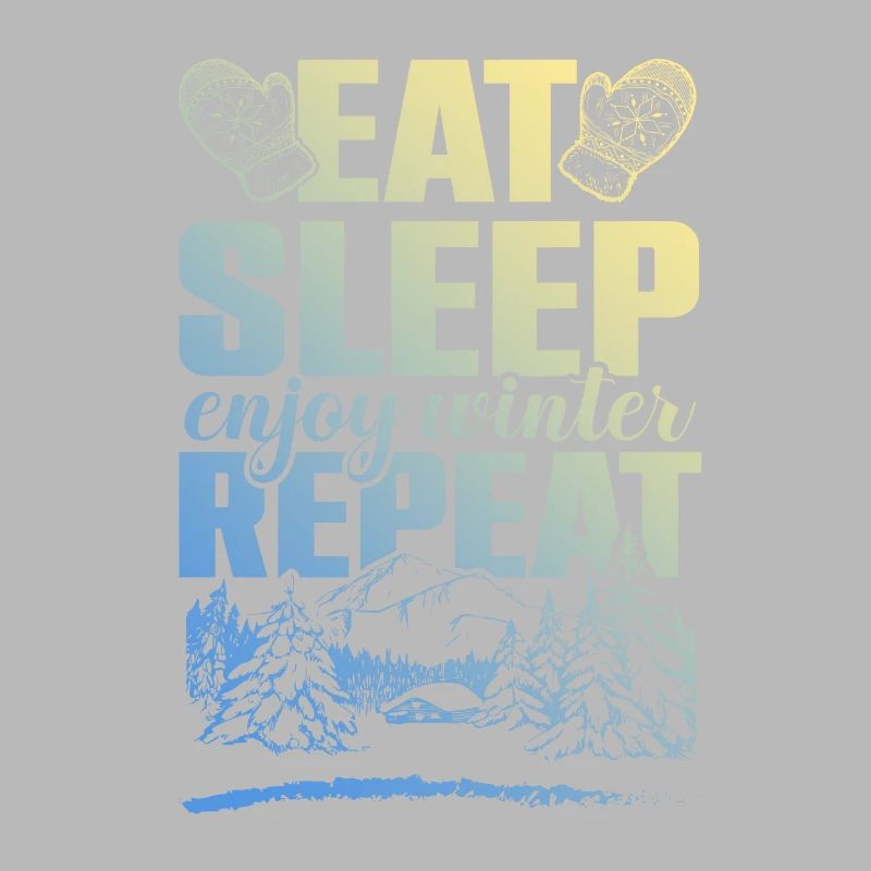 Manger Dormir profiter de Winter Repeat