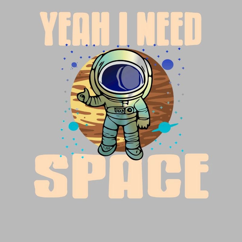 Yeah I Need Space I'll Go To Pluto Retro Funny