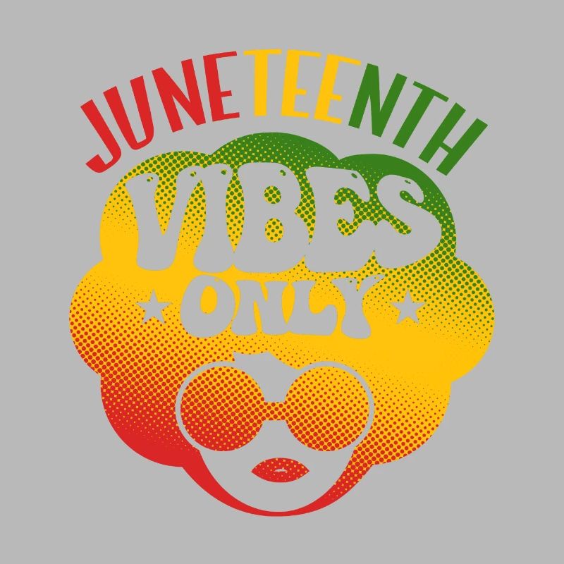 Nur Juneteenth-Vibes