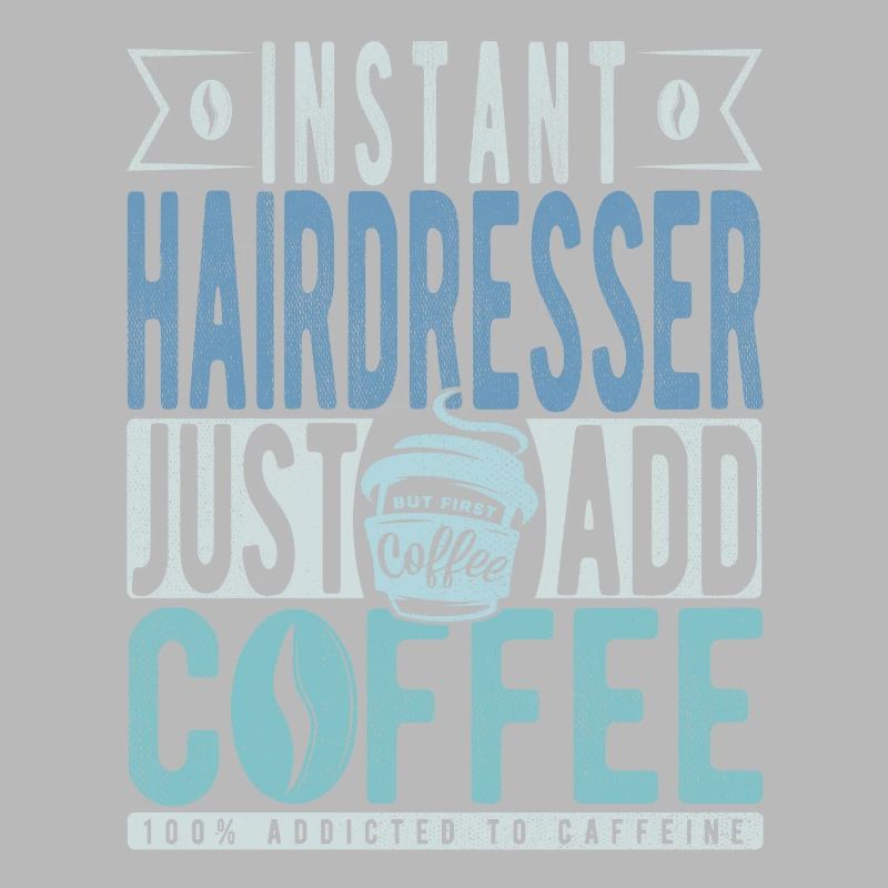 Coiffeur instantané Il suffit d’ajouter du café