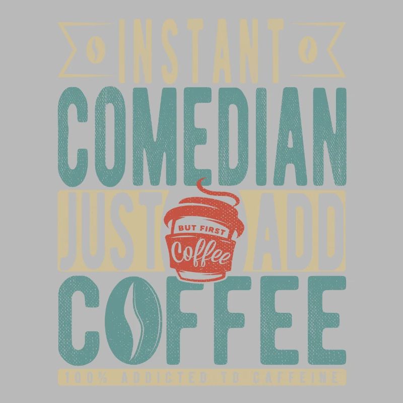 Comédien instantané il suffit d’ajouter du café