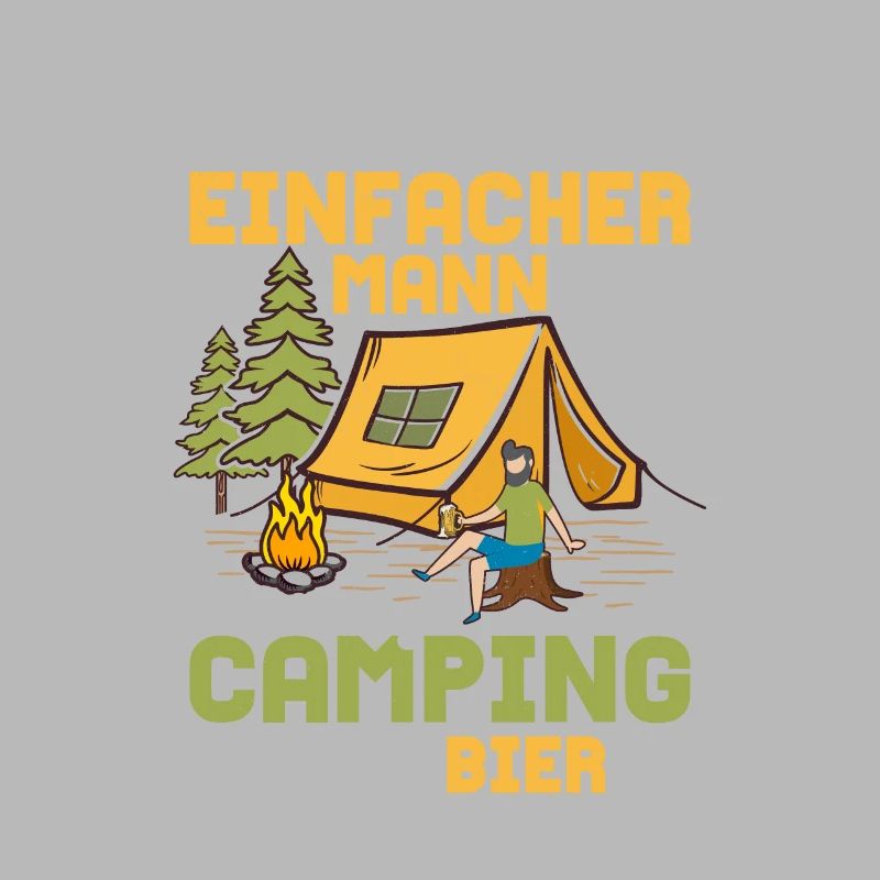 Ich bin ein einfacher Mann Ich mag Camping Camper