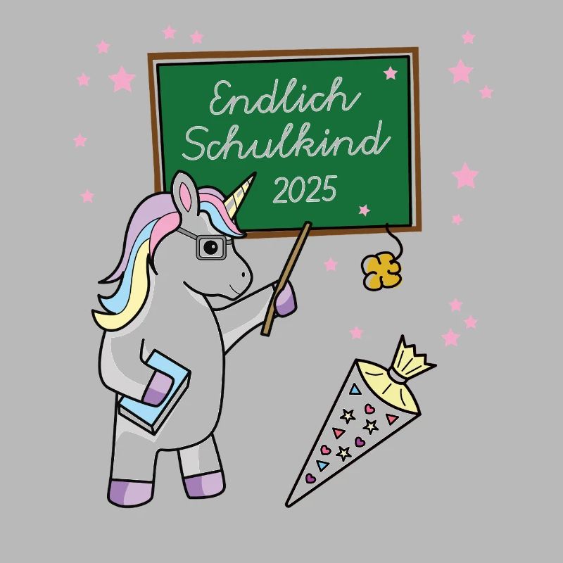 Endlich Schulkind 2025 Einschulung Schule Einhorn