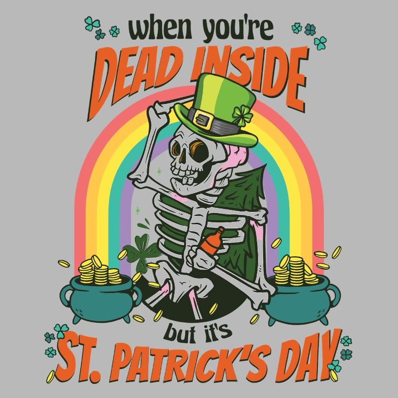 When You're Dead Inside, But it's St. Patrick's