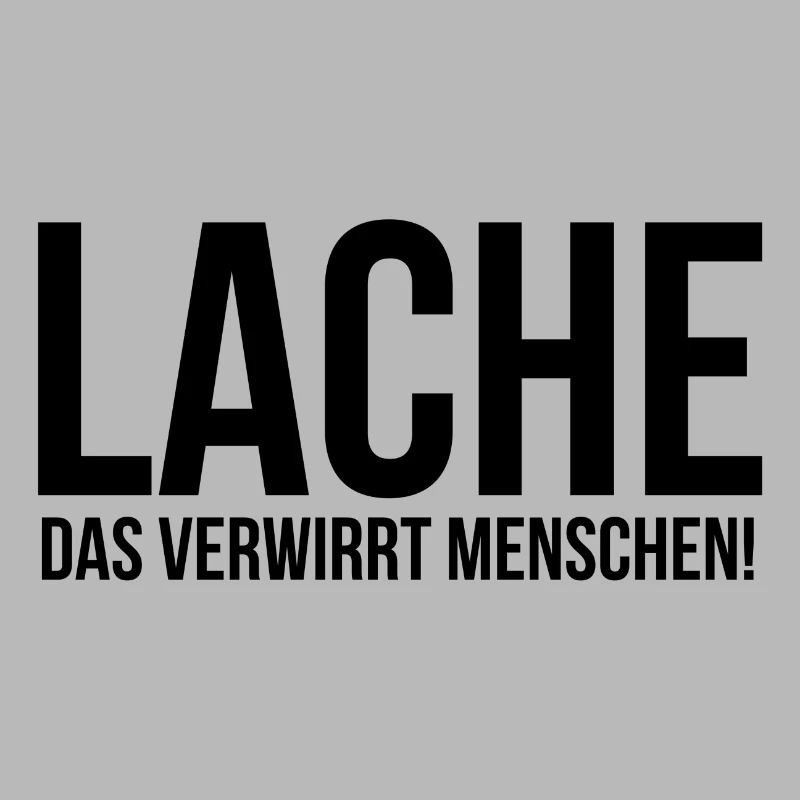 Lache das verwirrt Menschen