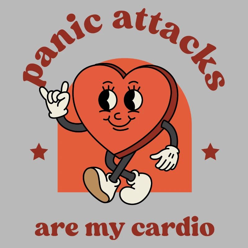 Panic attacks are my cardio. Funny, cute