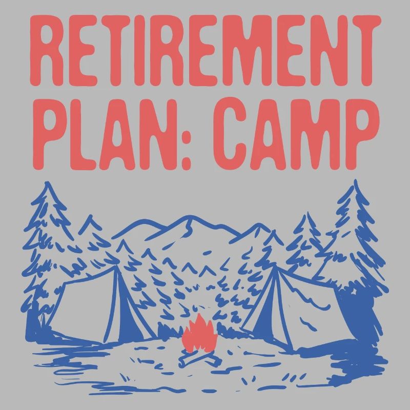 Retirement Plan Camp Retired Camping Elderly