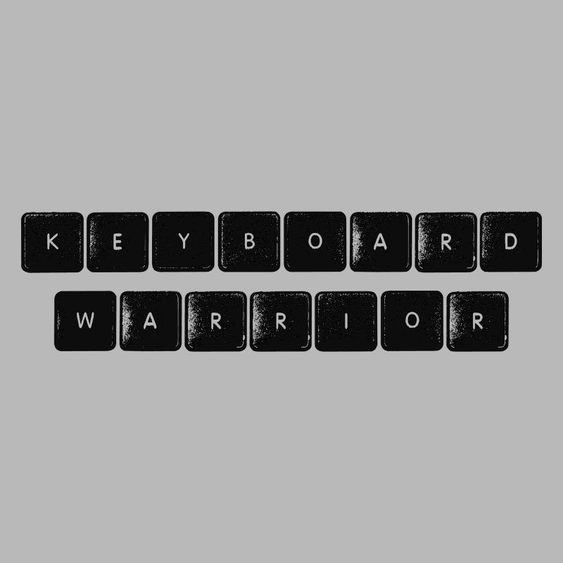 Keyboard Warrior