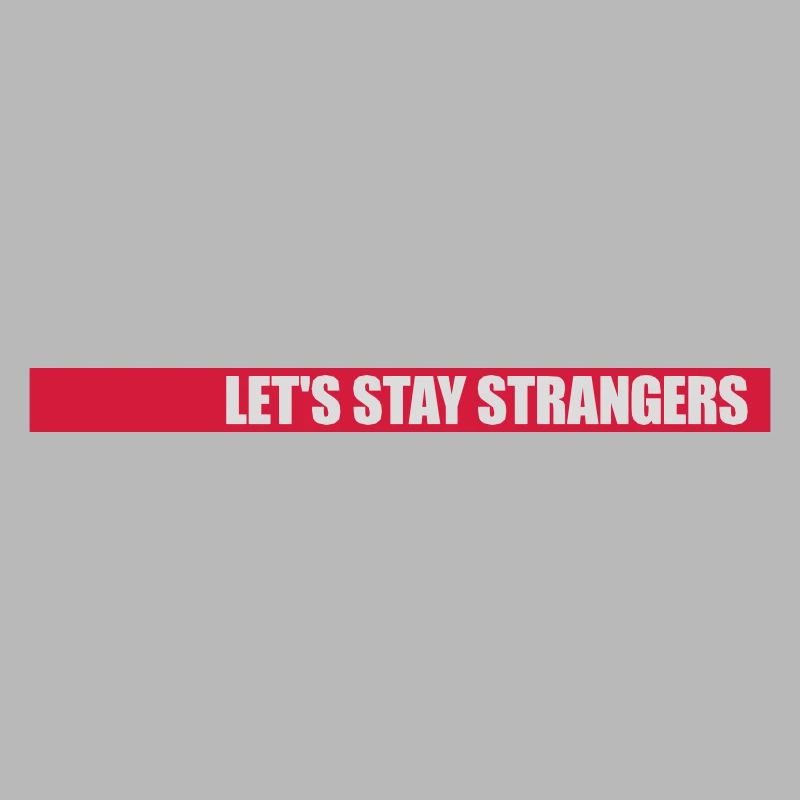 Citation Restons Strangers