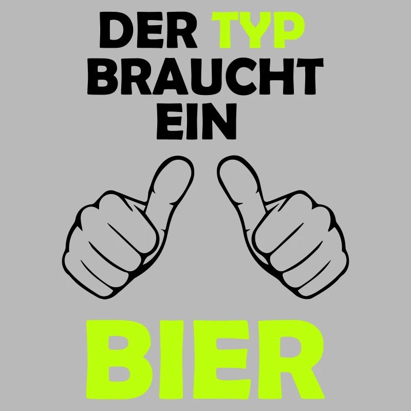 Der Typ braucht ein Bier
