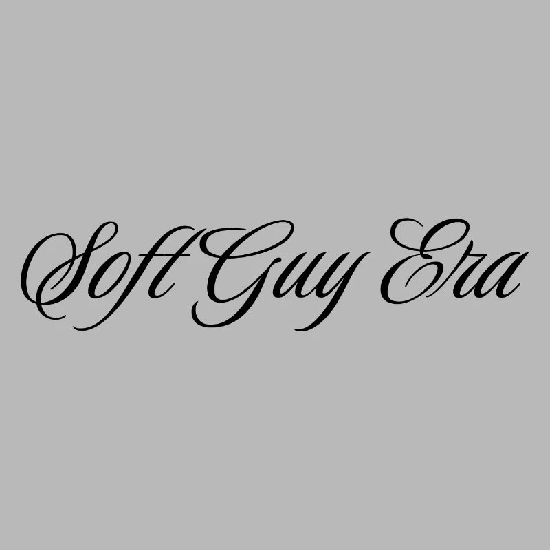 Soft Guy Era Drizzle Drizzle Slay King :))