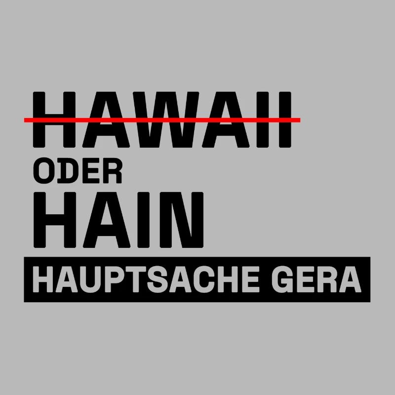 Ostthüringen Merch - Hauptsache Gera
