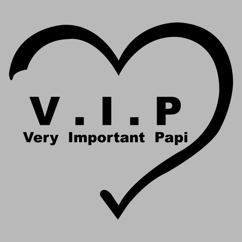 VIP Very Important Papi papy coeur 01