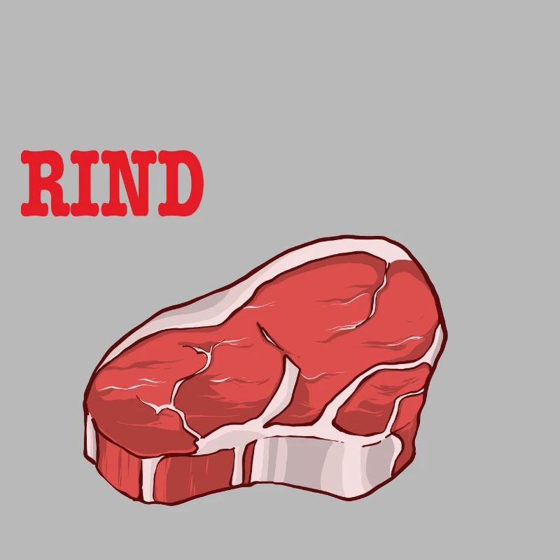 ICH WILL EIN RIND VON DIR Steak Fleisch BBQGrill