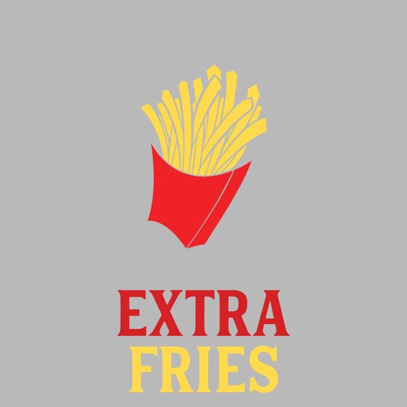 Exercise Extra Fries