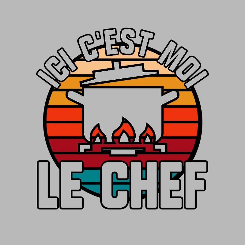 Ici c’est moi le chef