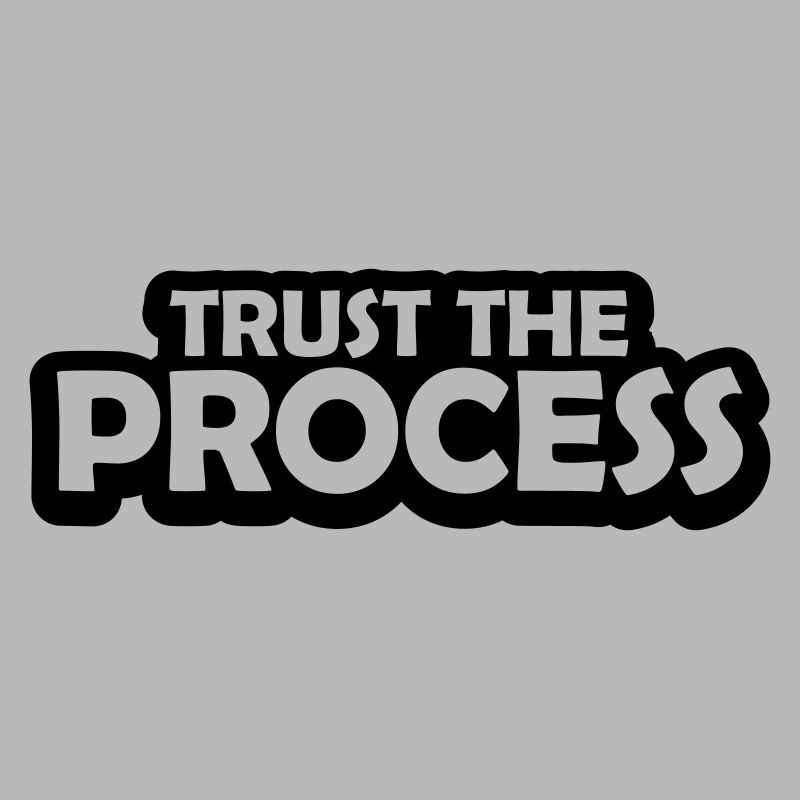 faire confiance au processus Devis