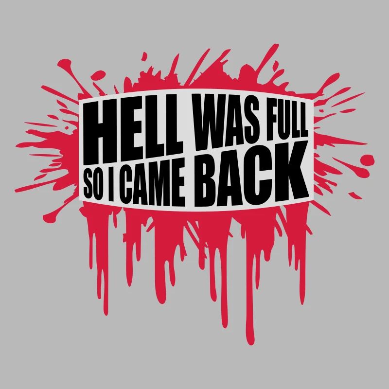 hell was full Zitat