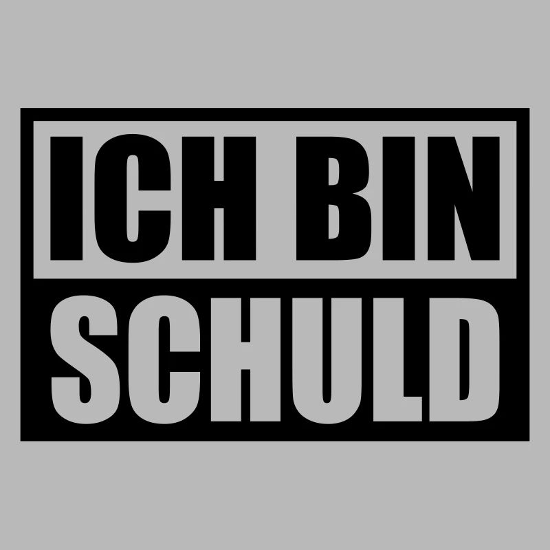 Ich bin Schuld | Farbe änderbar