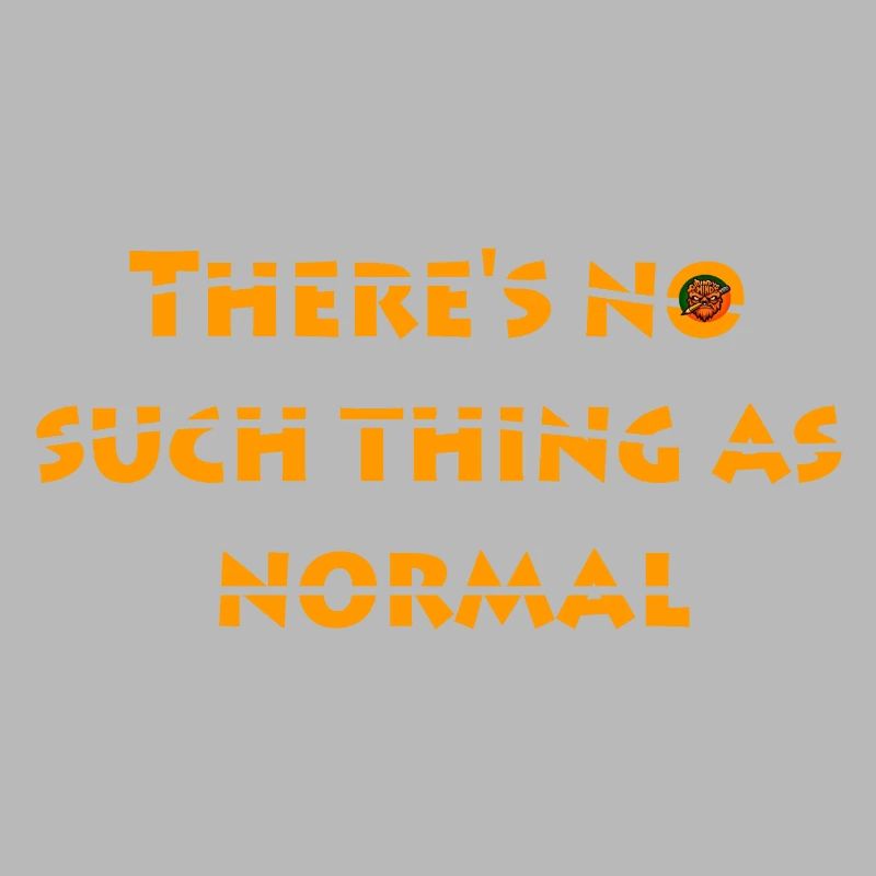 No such thing as normal