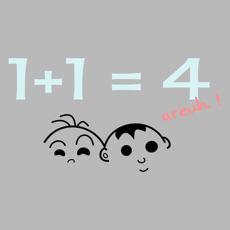1 + 1 = 4