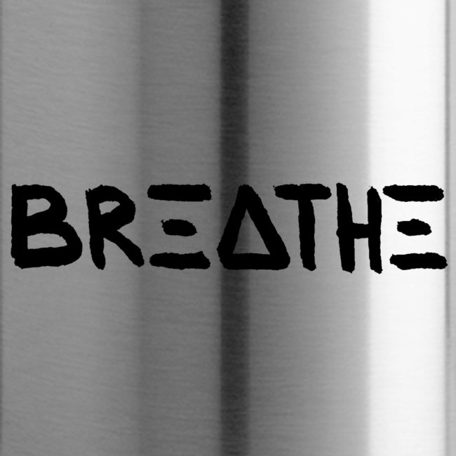 BREATHE | black / schwarz