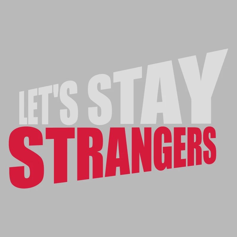 Citation Restons Strangers