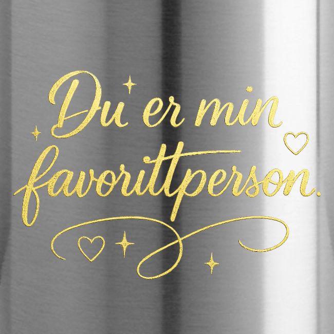 Du er min favorittperson