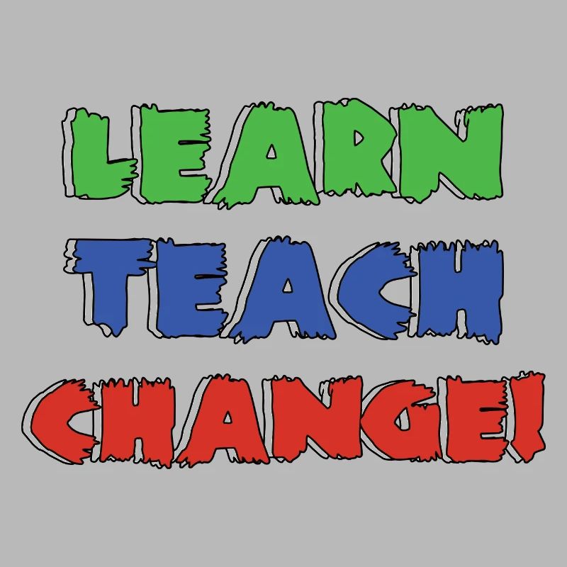 Learn Teach Change | Apprendre à apprendre Changer