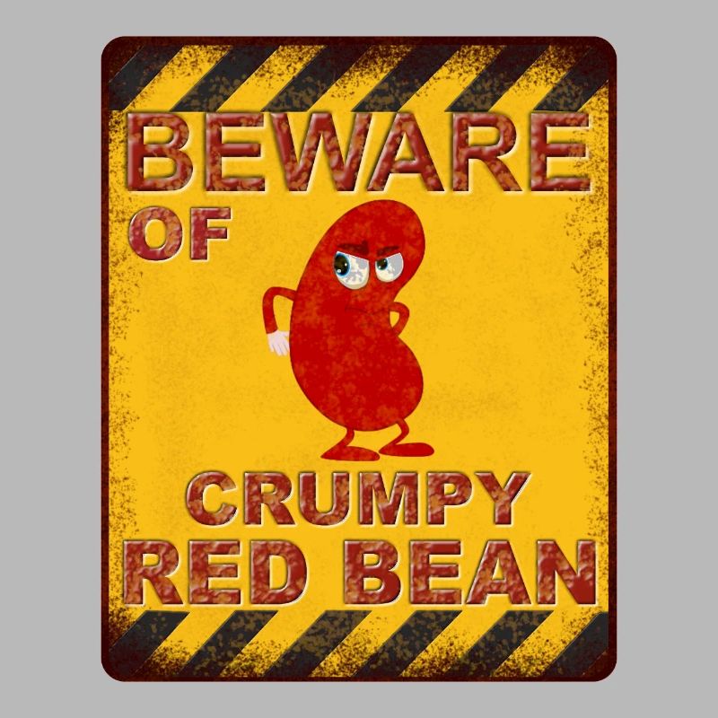 Beware of Crumpy Red Bean - Warning