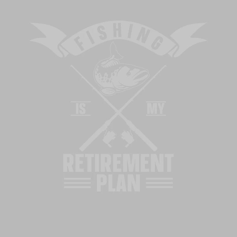 Retirement Plan I Plan To Go Angeln Barsch Angler