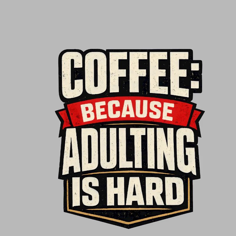 Café : Parce que l’âge adulte est difficile
